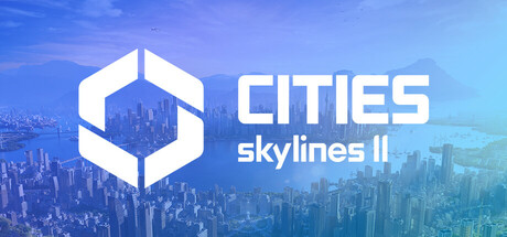 Cities Skylines 2 Download for PC Guide