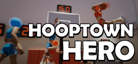 Hooptown Hero Download for PC Guide