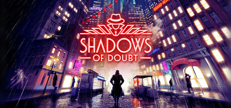 Shadows of Doubt Download for PC Guide