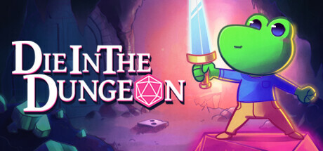 Die in the Dungeon Download for PC Guide