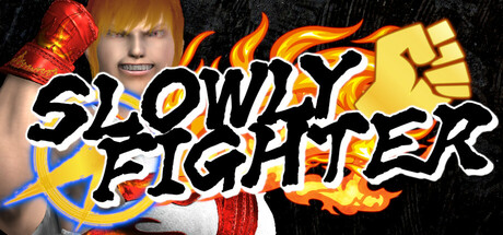 SLOWLY FIGHTER Download for PC Guide