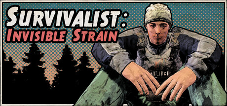 Survivalist Invisible Strain