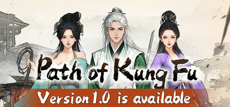 Path of Kung Fu Download for PC Guide