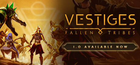 Vestiges Fallen Tribes Download for PC Guide