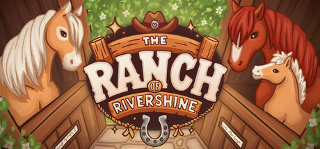 The Ranch of Rivershine Download for PC Guide