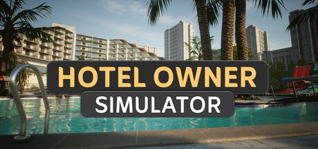 Hotel Owner Simulator Download for PC Guide