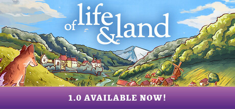 Of Life and Land Download for PC Guide