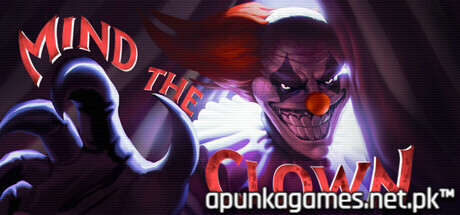 Mind the Clown Download for PC Guide