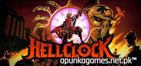 Hell Clock Download for PC Guide