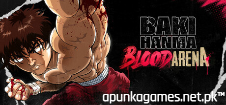 Baki Hanma Blood Arena Download for PC Guide