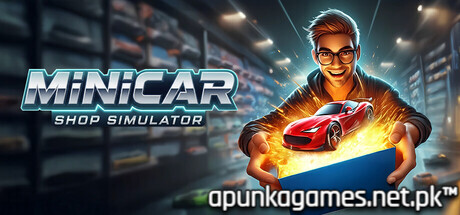 MiniCar Shop Simulator Download for PC Guide