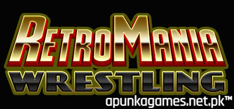RetroMania Wrestling Download for PC Guide