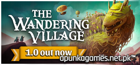 The Wandering Village Download for PC Guide