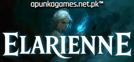ELARIENNE Download for PC Guide