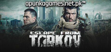 Escape From Tarkov Download for PC Guide