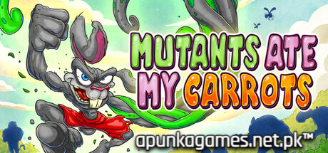 Mutants Ate My Carrots Download for PC Guide