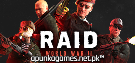 RAID World War II Download for PC Guide