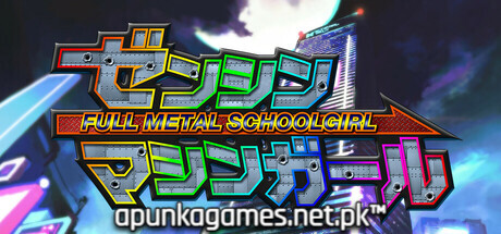 FULL METAL SCHOOLGIRL Download for PC Guide