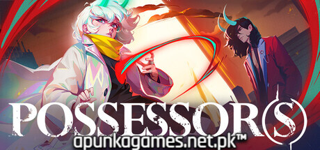 Possessors Download for PC Guide