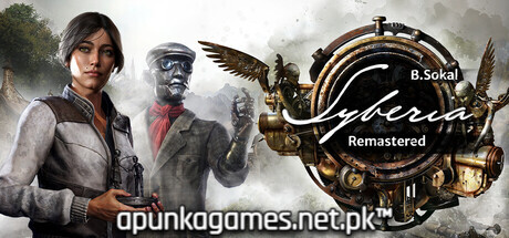 Syberia Remastered Download for PC Guide