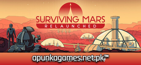 Surviving Mars Relaunched Download for PC Guide