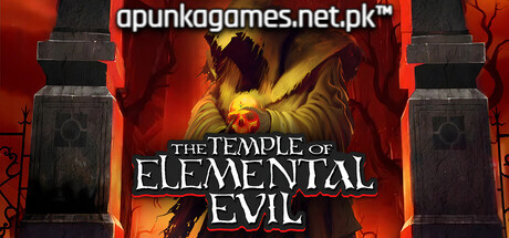 Temple of Elemental Evil Download for PC Guide