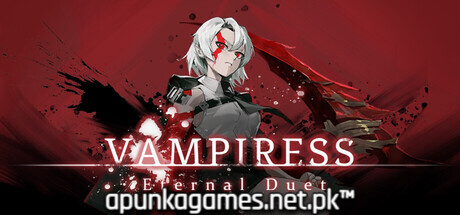 Vampiress Eternal Duet Download for PC Guide