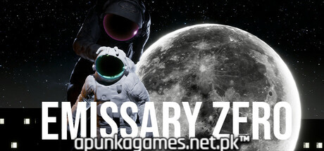 Emissary Zero Download for PC Guide