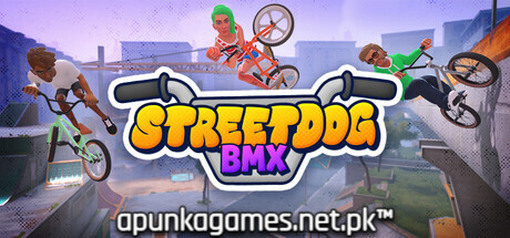 Streetdog BMX Download for PC Guide