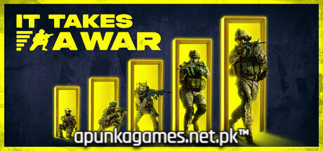 It Takes a War Download for PC Guide