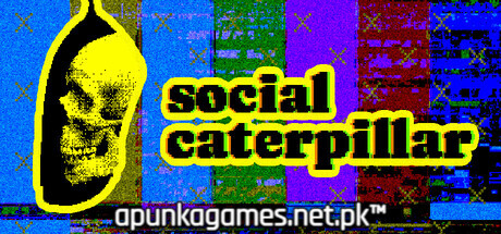 Social Caterpillar Download for PC Guide