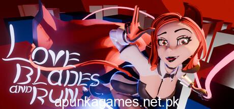 Love Blades and Run Download for PC Guide