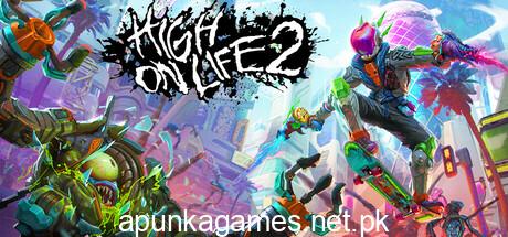 High On Life 2 Download for PC Guide