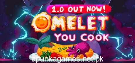 Omelet You Cook Download for PC Guide