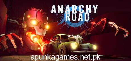 Anarchy Road Download for PC Guide