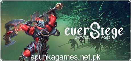 EverSiege Untold Ages Download for PC Guide
