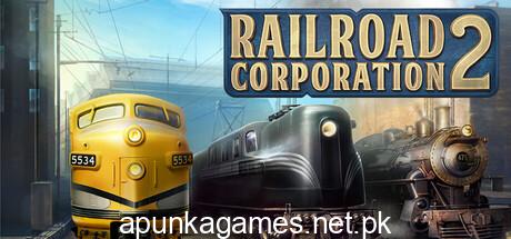 Railroad Corporation 2 Download for PC Guide