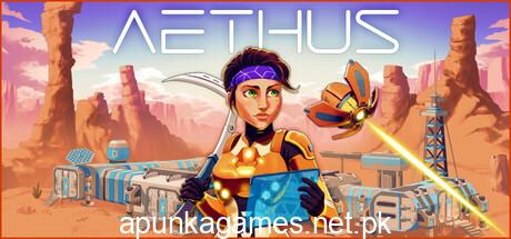 AETHUS Download for PC Guide
