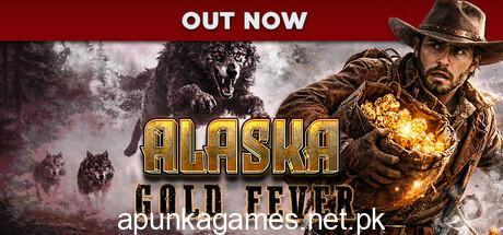 Alaska Gold Fever Download for PC Guide