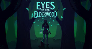 Eyes Of The ElderWood Download for PC Guide