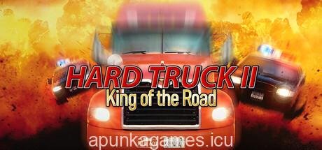 Hard Truck 2 King of the Road Download for PC Guide