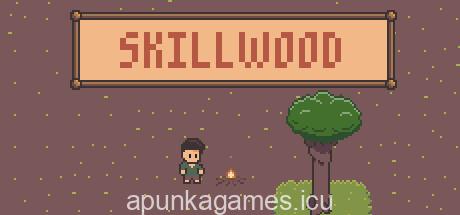 Skillwood Download for PC Guide