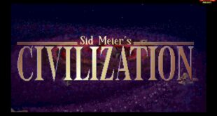 Sid Meiers Civilization Download for PC Guide