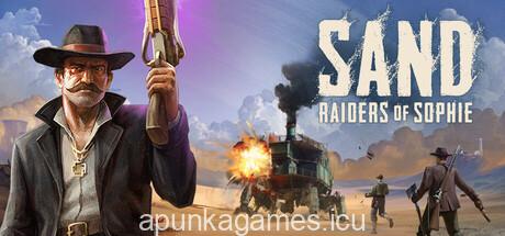 SAND Raiders of Sophie Download for PC Guide